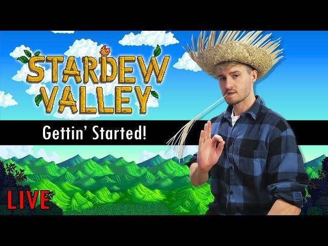 LIVE Stardew Valley - Getting Started