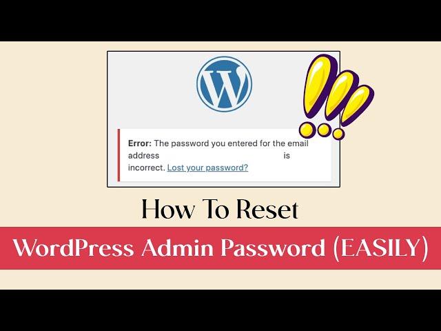 How to Easily Reset Your WordPress Admin Password | WordPress Emergency Password Reset