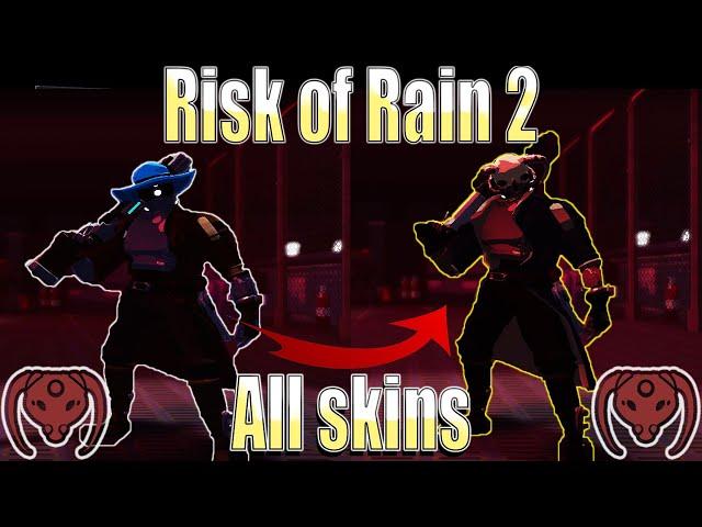 Risk of Rain 2 ALL SKINS (Til Bandit)