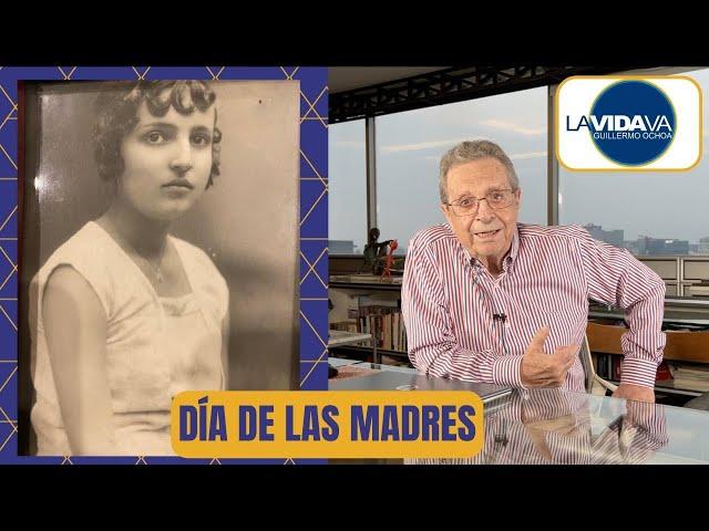 Día de las Madres - LA VIDA VA con Guillermo Ochoa