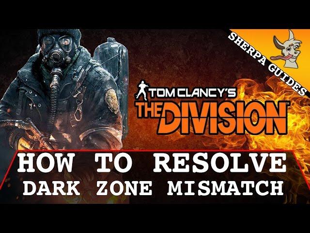 How to Resolve DZ Mismatch | Dark Zone Mismatch | The Division