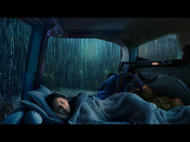 Rain Sounds For Sleeping - Heavy Rain on Camping Car Window for Deep Sleep - Night Thunderstorm