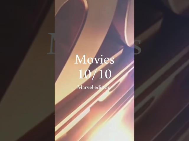 Movies 10/10 | Marvel edition | #film #marvel