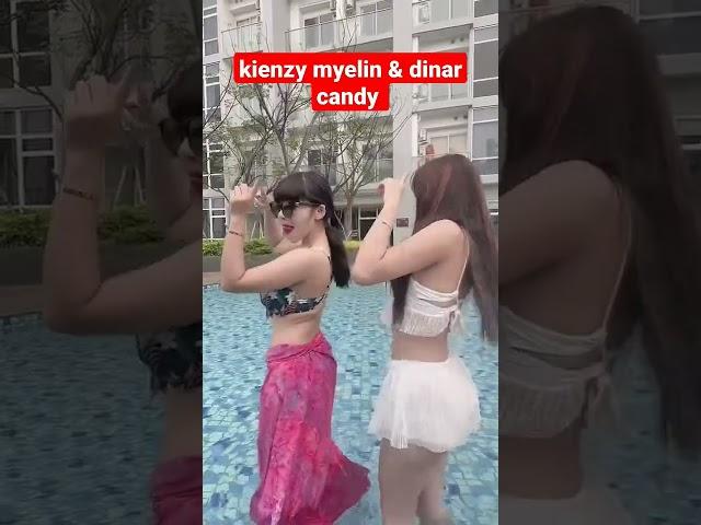 kienzy myelin & dinar candy,hot  kolam renang wik wik,tiktok viral