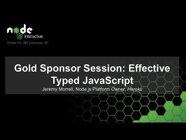 Effective Typed JavaScript