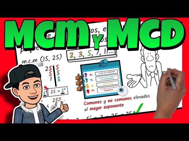  MÍNIMO COMÚN MÚLTIPLO y MÁXIMO COMÚN DIVISOR (mcm y MCD)