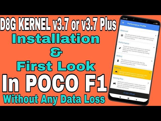 How To Install D8G Kernel v3.7 or v3.7 Plus in POCO F1 | With MIUI 12.0.2.0   Full Review in Hindi