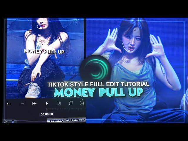 TIKTOK TREND "MONEY PULL UP" EDIT TUTORIAL | ALIGHT MOTION | (+preset)