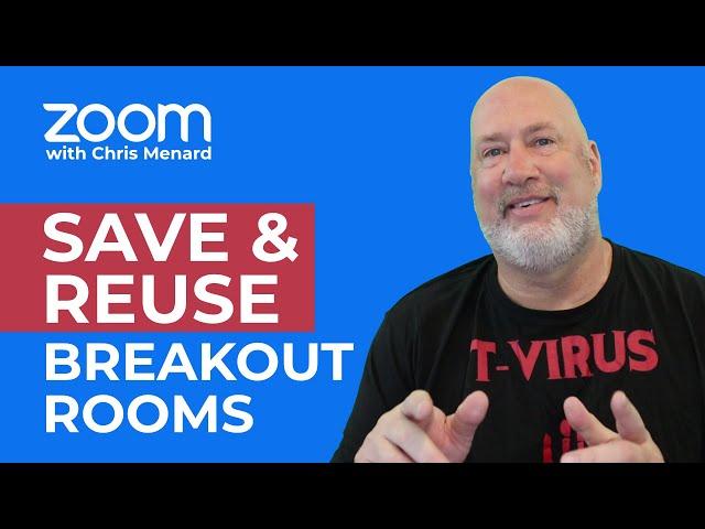 Zoom Save and Reuse Breakout Room Assignments - Zoom 5.10.0