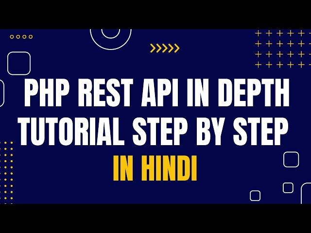 PHP REST API Tutorial for Beginners | PHP REST API Advanced Tutorial | PHP REST API Tutorial Hindi