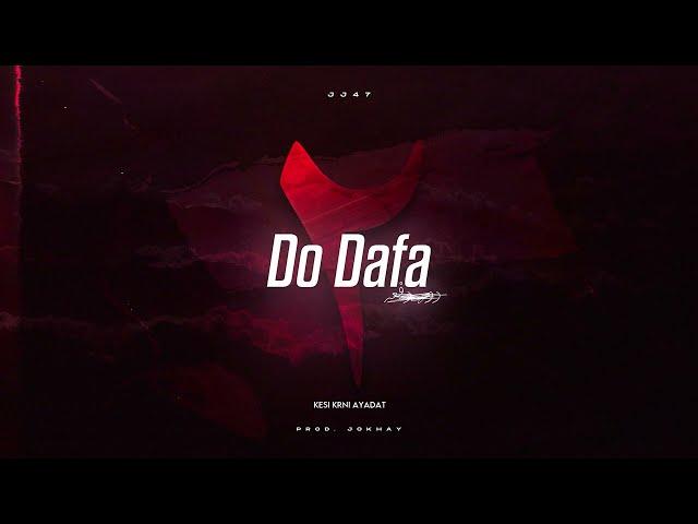 DO DAFA - JJ47 (Prod. @Jokhay )