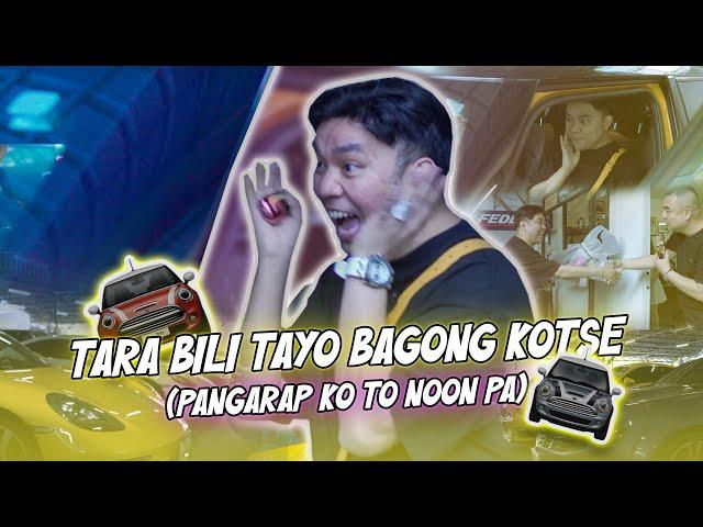 TARA BILI TAYO BAGONG KOTSE (PANGARAP KO TO NOON PA) | CHAD KINIS VLOGS