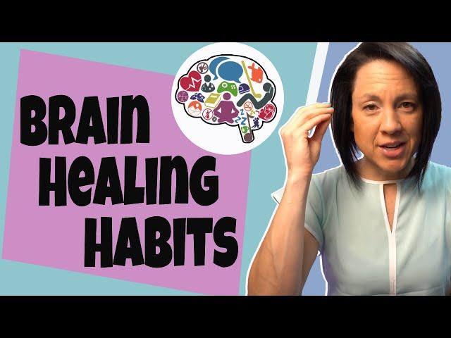 Habits For Brain Recovery