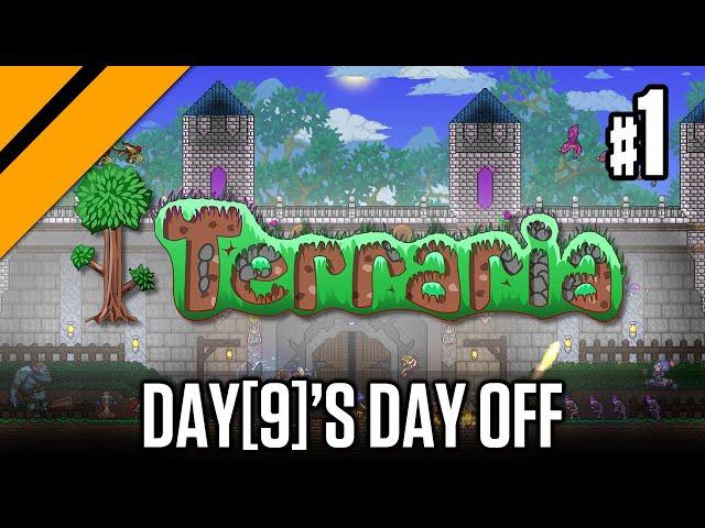 Day[9]'s Day Off - Terraria P1