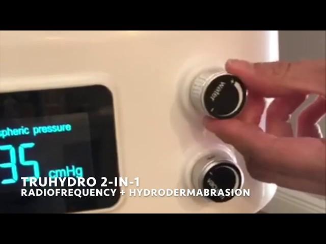 TRUHYDRO 2-in-1: Radiofrequency + Hydrodermabrasion