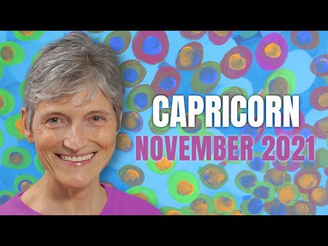 CAPRICORN November 2021 Astrology Horoscope Forecast!