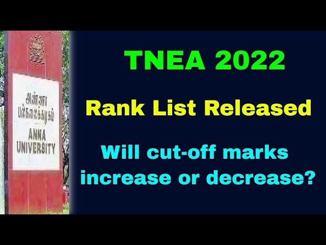 TNEA 2022 | Rank List 2022 Released | Will cut off marks increase or decrease? | Tamil |