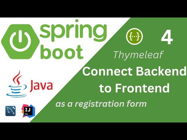 4) How to Connect SpringBoot Backend with Frontend: Step-by-Step. Thymeleaf (as a registration form)