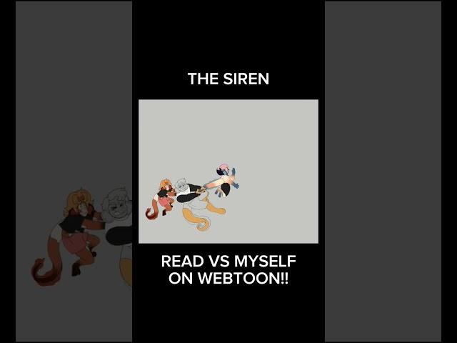 The siren~ READ VS MYSELF ON WEBTOON ‼️ #art #artist #webtoon #webtooninfluencer