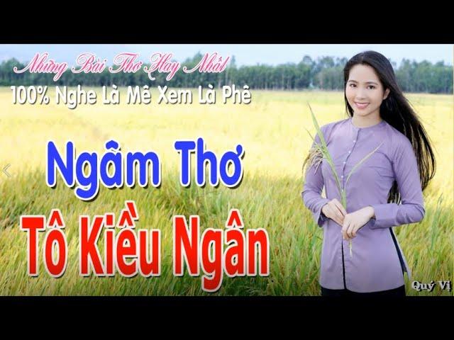 Ngâm Thơ Tô Kiều NgânChết Lặng Với Giọng Ngâm Tuyệt Đỉnh️Nghe Là Mê