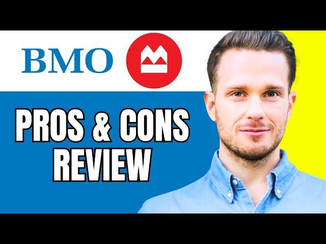 BMO Bank Review 2024