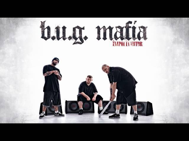 B.U.G. Mafia - Bag Pula-n Lume Si V-o Fac Cadou (feat. ViLLy) (Prod. Tata Vlad)