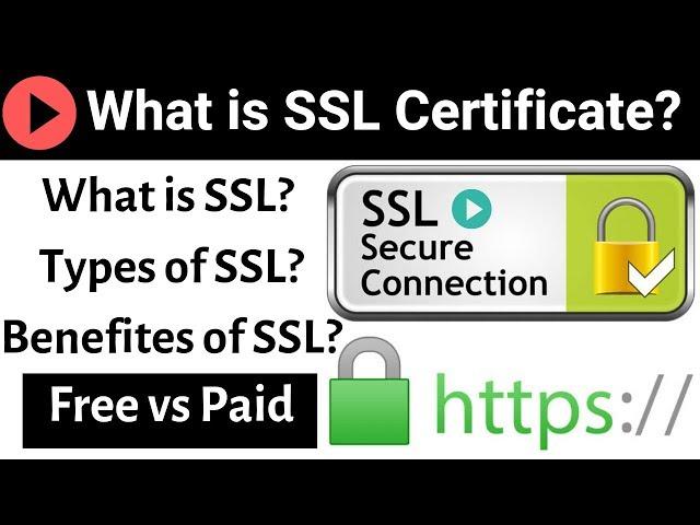 SSl Certificate Tutorial? What is ssl in hindi  | Types and Benifites |