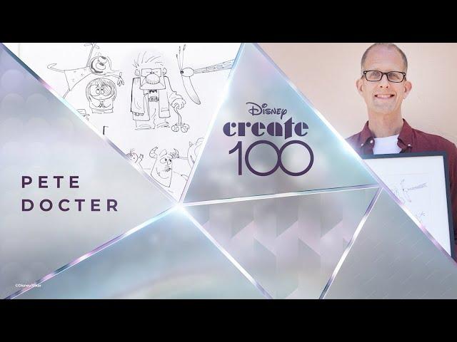 Disney Create 100 | Pete Docter