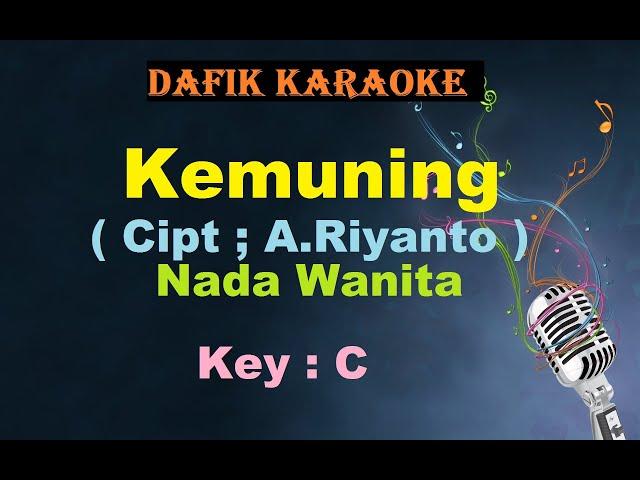 Kemuning (Karaoke) Tetty Kadi Nada Wanita/Cewek Female Key C Tembang Kenangan A.Riyanto