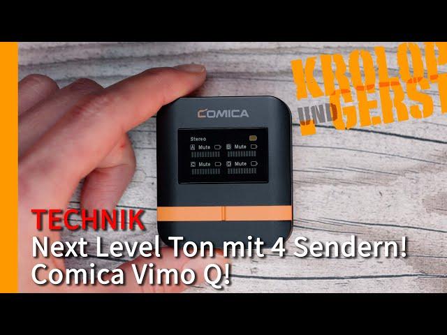 Next Level Ton mit 4 Sendern! Comica Vimo Q   Krolop&Gerst