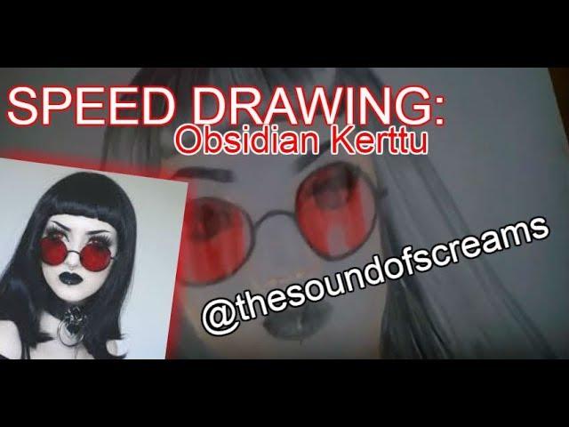 Obsidian Kerttu - Speed Drawing