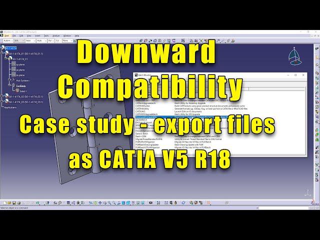 Convert CATIA V5 files to older version R18 for example