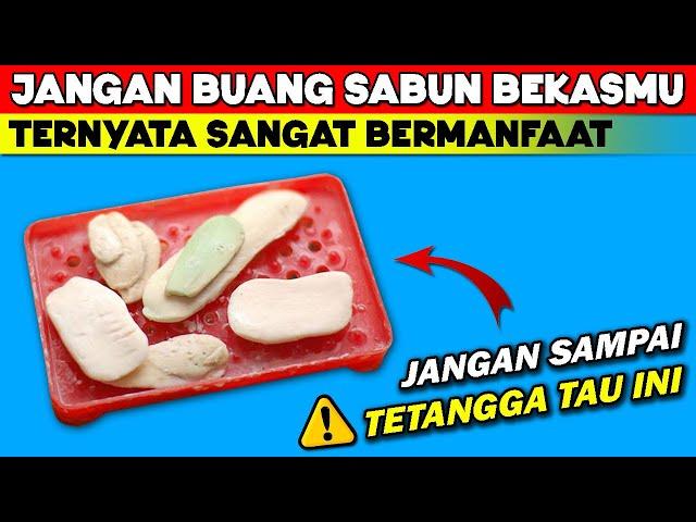 SETELAH NONTON PASTI SEMUA TIDAK BUANG SISA SABUN MANDI