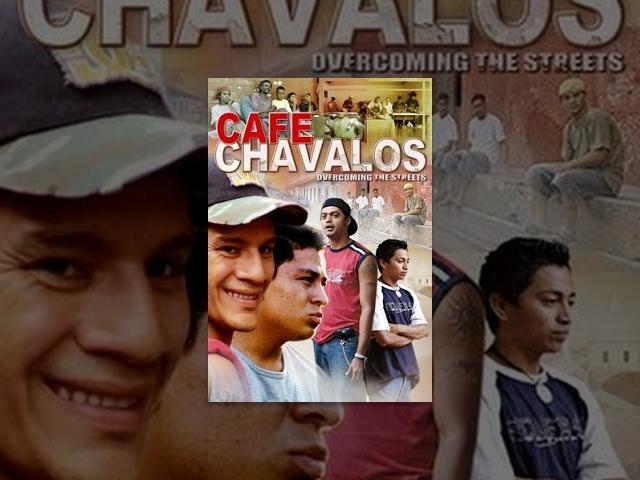 Cafe Chavalos: Overcoming the Streets