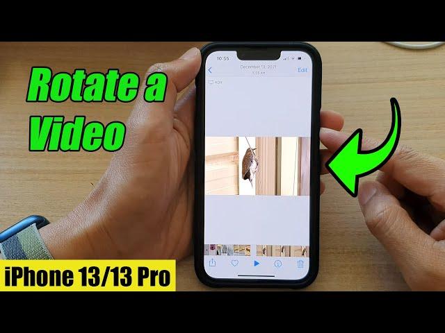 iPhone 13/13 Pro: How to Rotate a Video