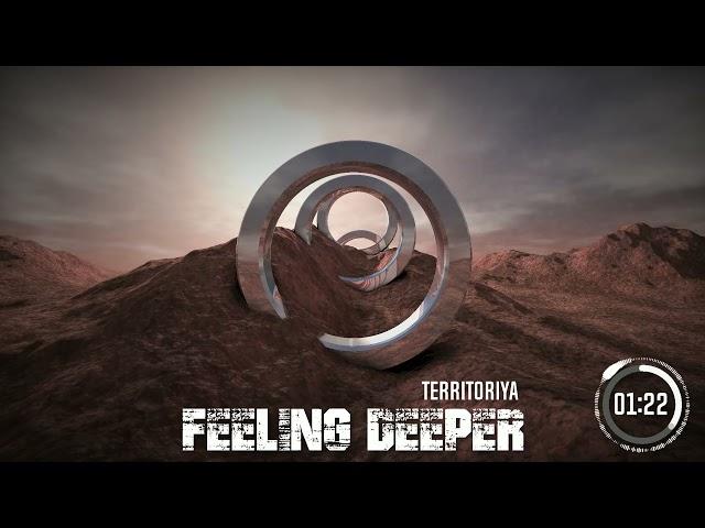 Territoriya - Feeling deeper