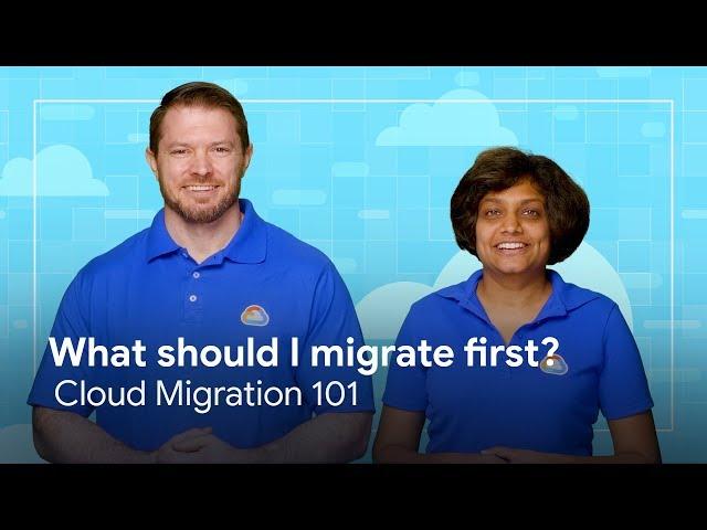 What should I migrate first?