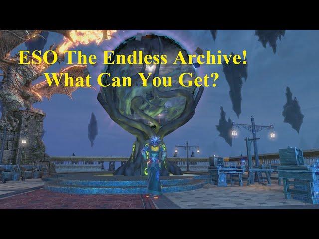 ESO Endless Archive What Can You Get?