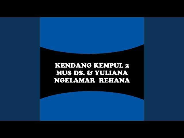 Ngelamar Rehana