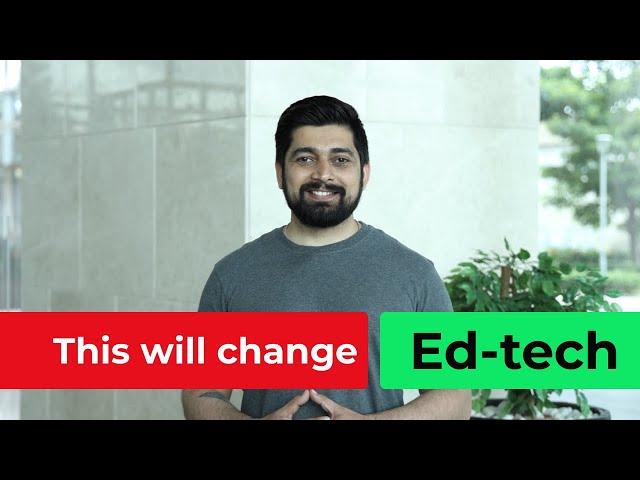 This will change ed-tech