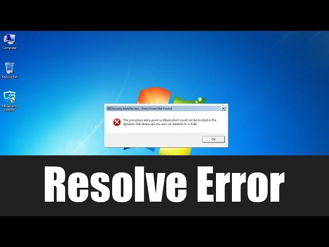 Resolve error "api-ms-win-crt-runtime-l1-1-0-dll" in widnows 7 | MK-Security Antihack