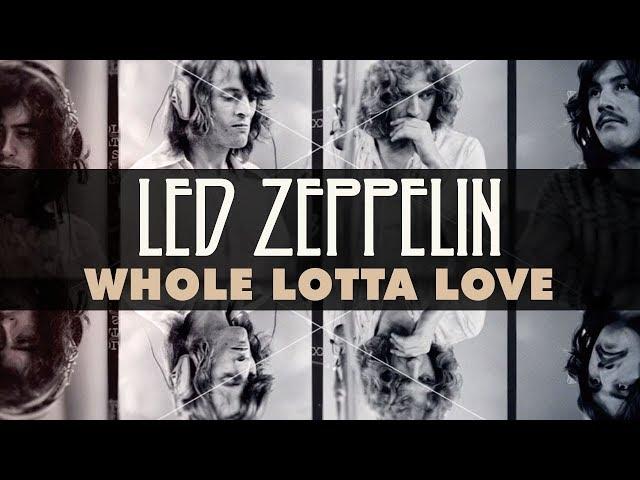 Led Zeppelin - Whole Lotta Love (Official Audio)