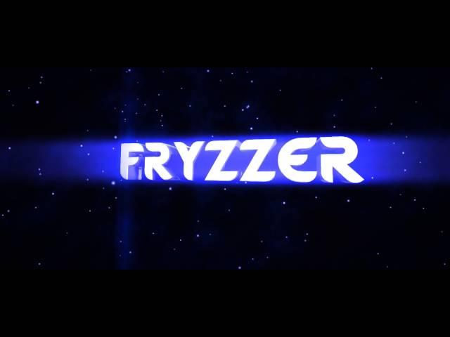 MI INTRO PRO : ) FRYZZER