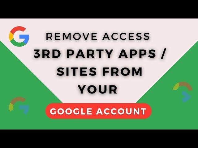 How to remove access from apps that access your Google account - Easiest way