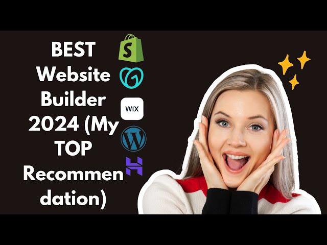 BEST Website Builder 2024 My TOP Recommendation