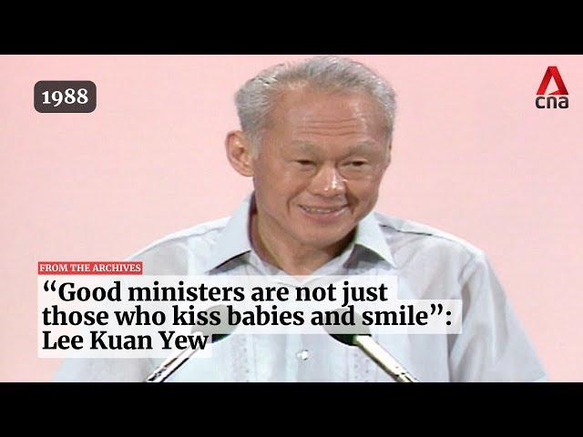 "Good ministers are not just those who kiss babies": Lee Kuan Yew | From the archives