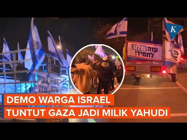 Warga Israel Demo, Tuntut Gaza Jadi Milik Orang Yahudi