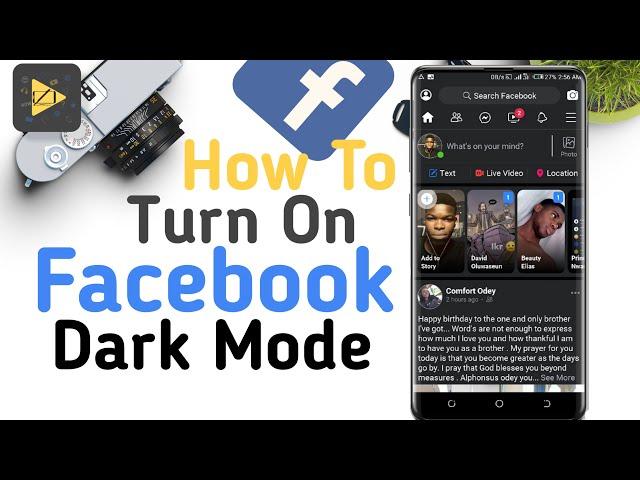 How To Turn On Dark Mode On Facebook In 2020 With Any Android and iOS version 10 9 8 And Below