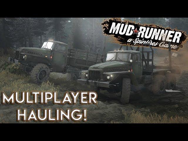 MULTIPLAYER LOG HAULING & NEAR DISASTER! - Spintires: Mud Runner Multiplayer Gameplay - First Look