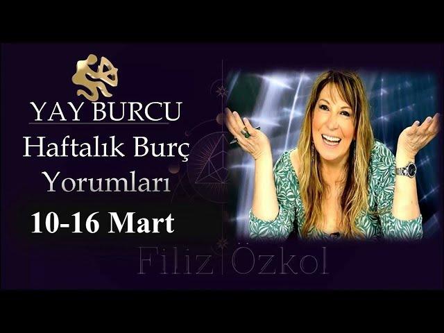 10 - 16 Mart 2025 (11nci Hafta) Yay Burcu Yorumları / #burcyorumları